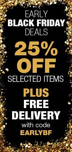 Early Black Friday Deals 25% off