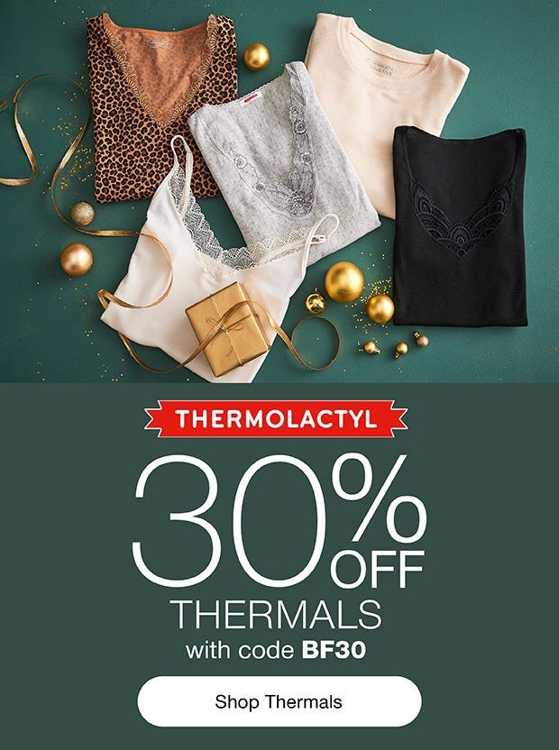 30% off thermals with code BF30