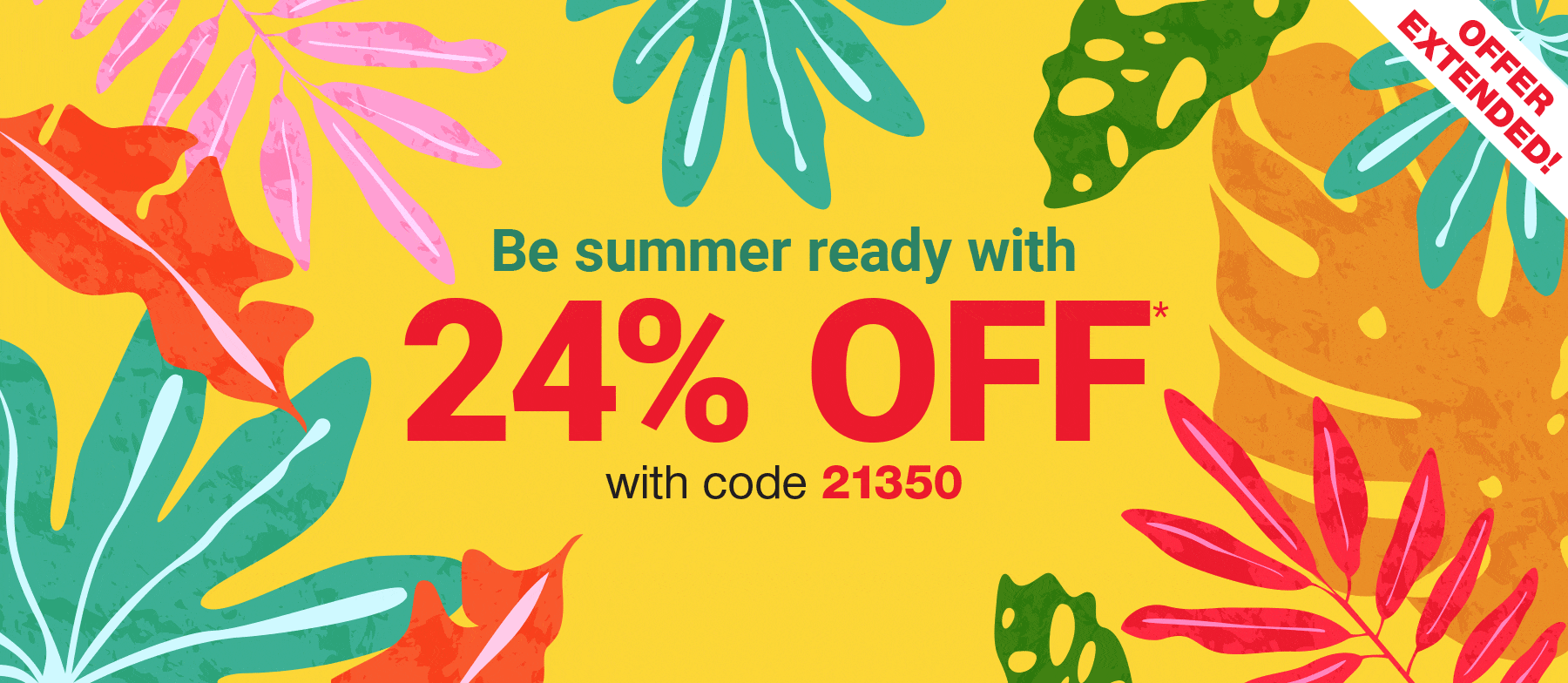 24% OFF * with code 21350