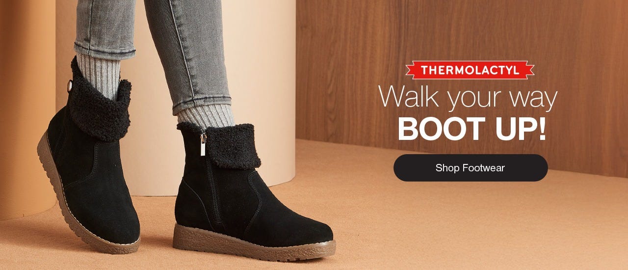 Walk your way - boot up! - shop footwear